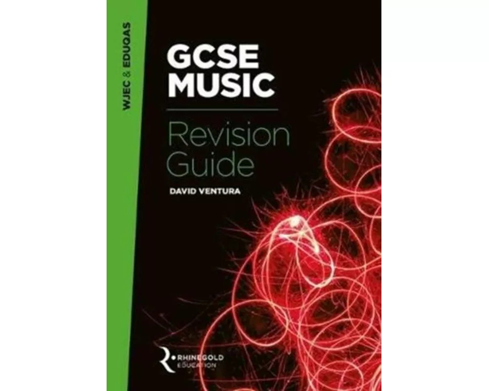 WJEC & Eduqas GCSE Music Revision Guide
