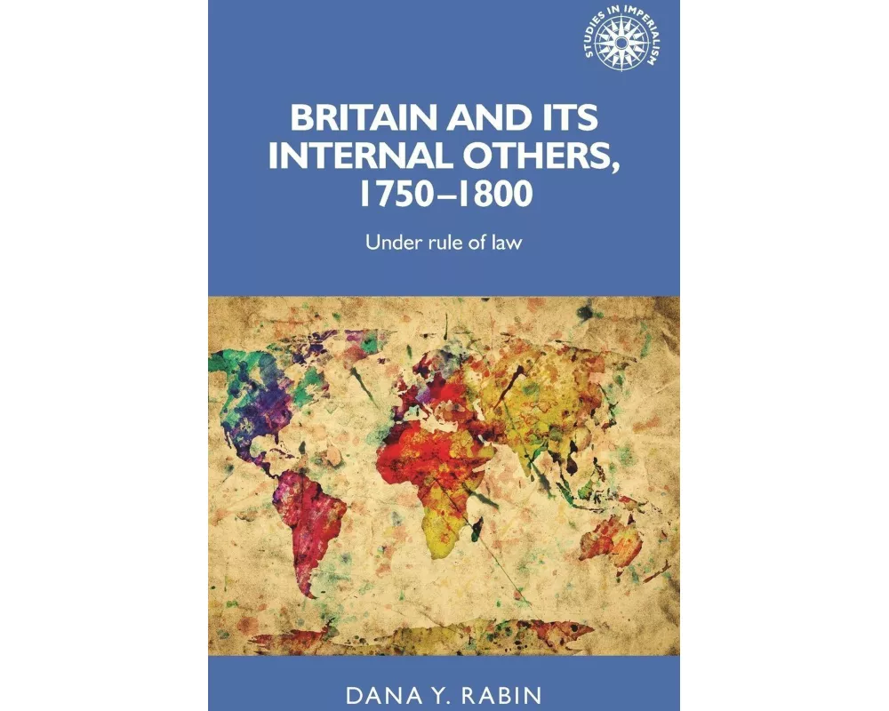 Britain and its Internal Others, 1750–1800