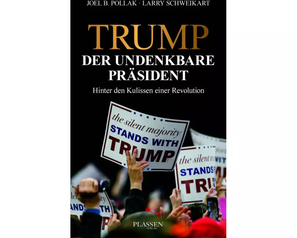 Trump: Der undenkbare Präsident