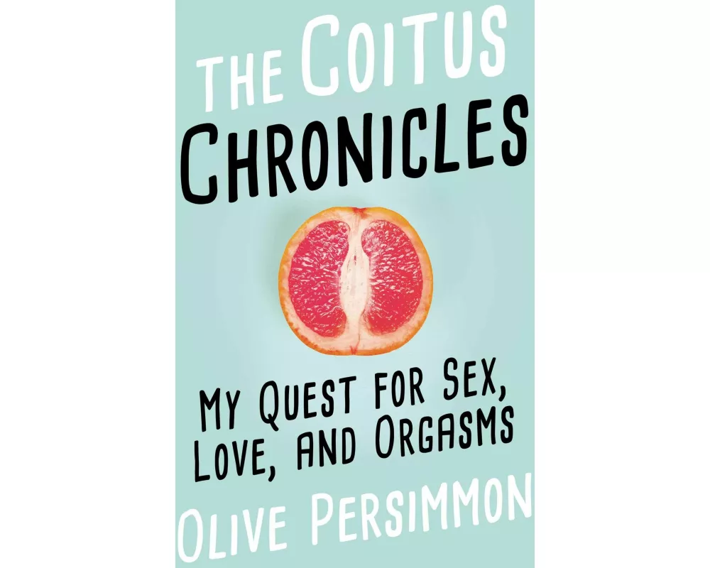 The Coitus Chronicles