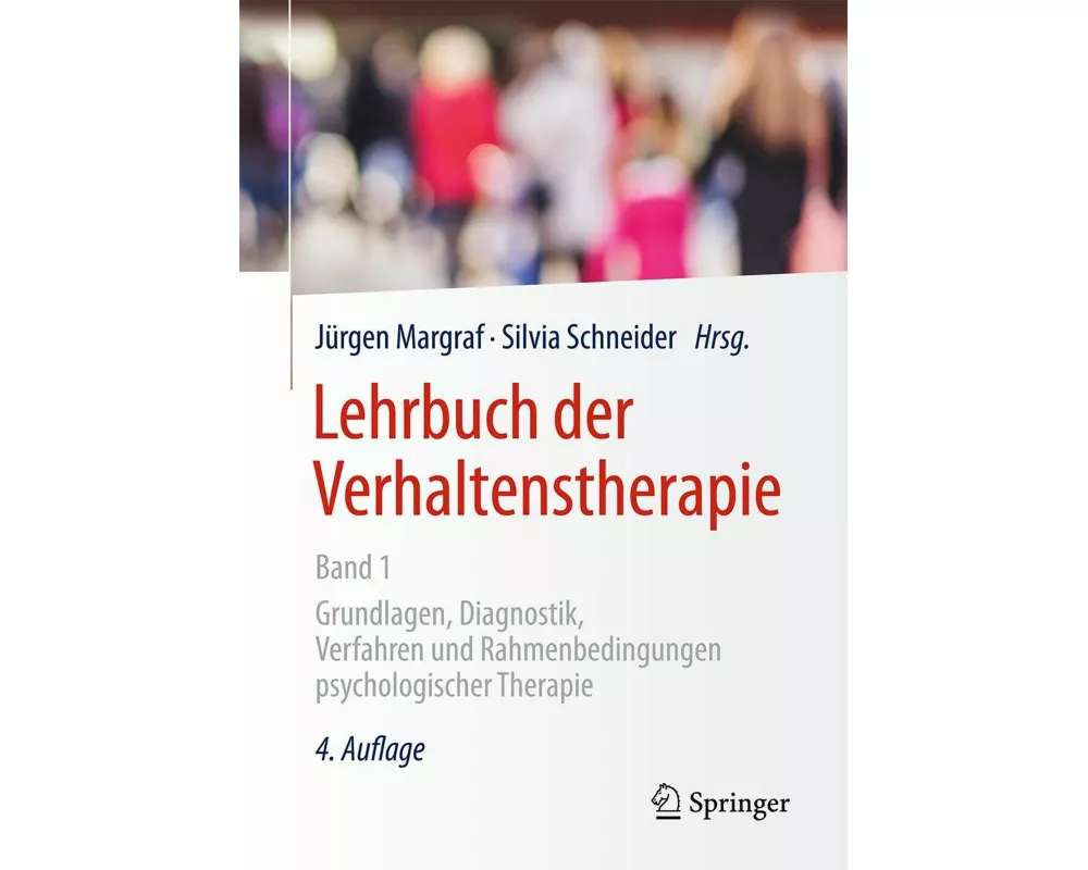 Lehrbuch der Verhaltenstherapie, Band 1
