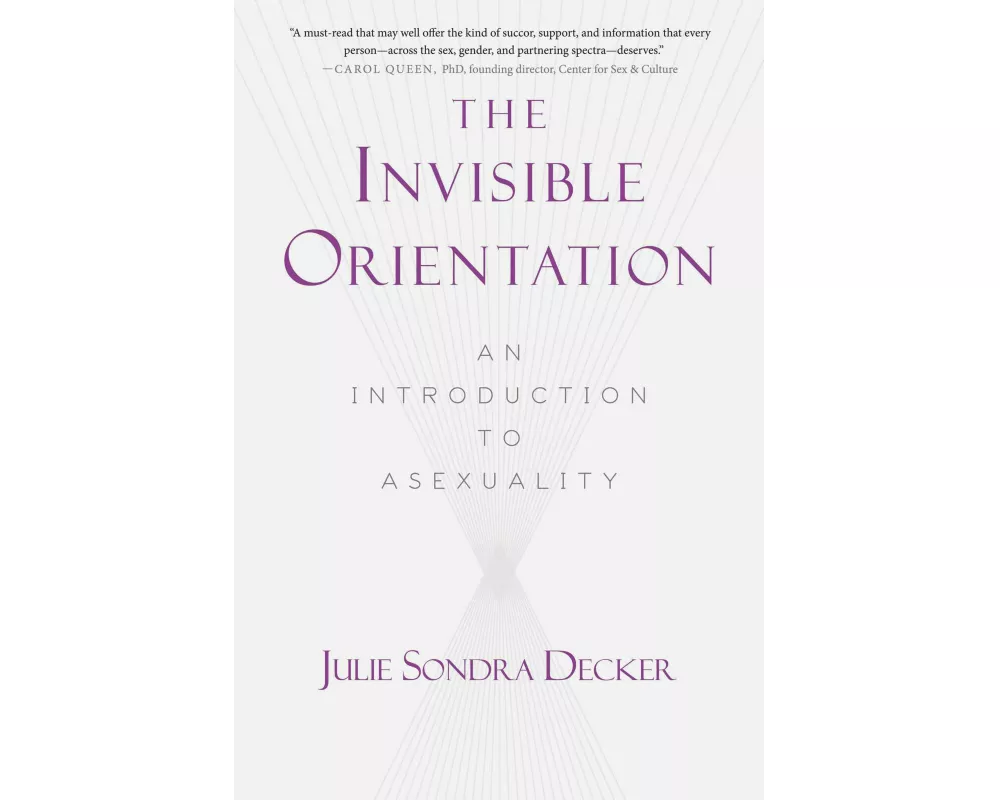 The Invisible Orientation