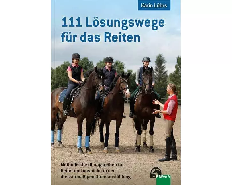 111 Lösungswege für das Reiten