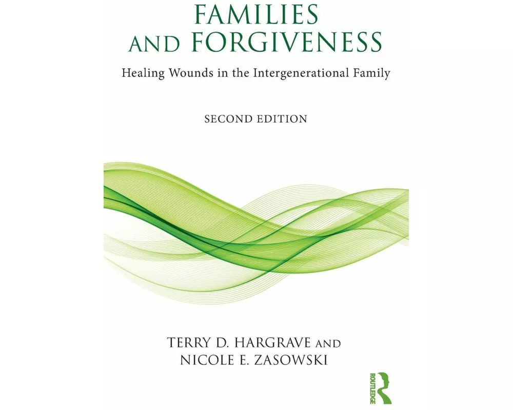 Families and Forgiveness