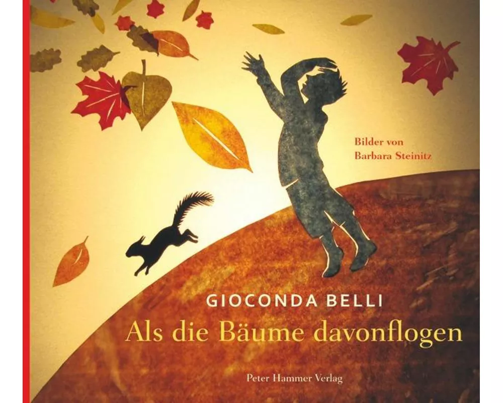 Als die Bäume davonflogen