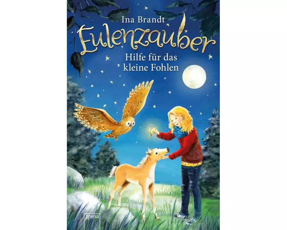 Eulenzauber (6). Hilfe für das kleine Fohlen