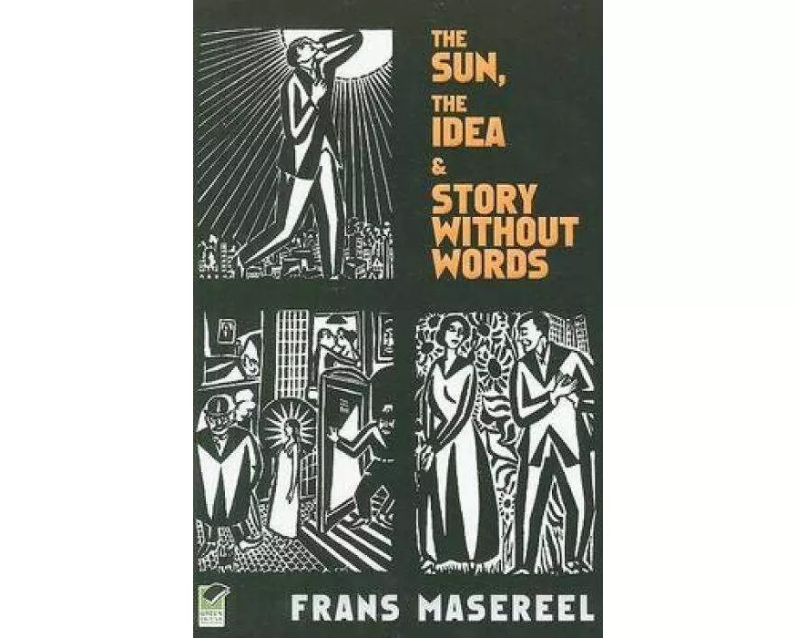 The Sun, the Idea & Story Without Words