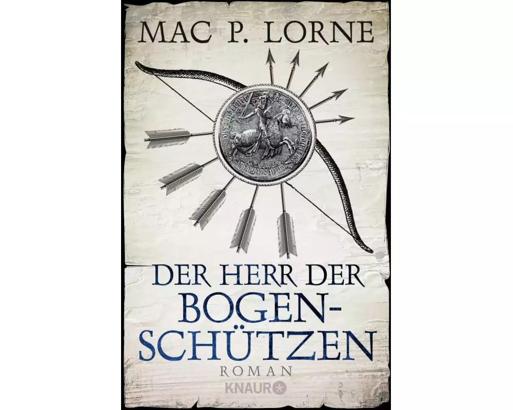 Der Herr der Bogenschützen