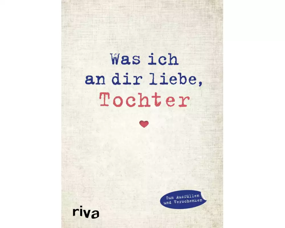 Was ich an dir liebe, Tochter
