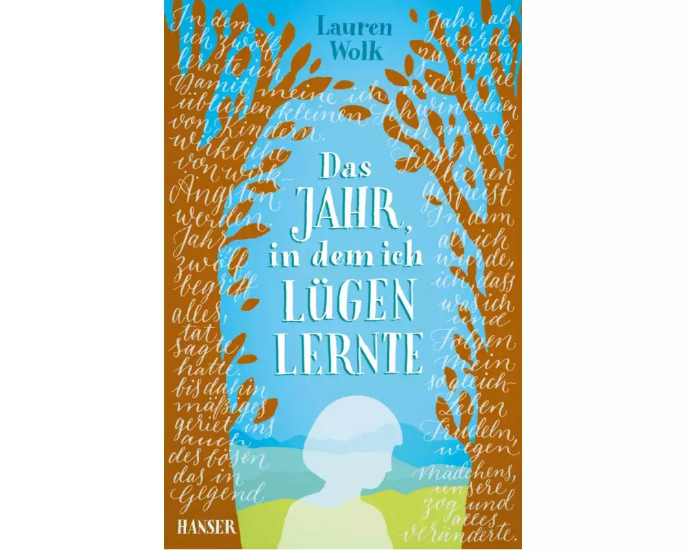 Das Jahr, in dem ich lügen lernte