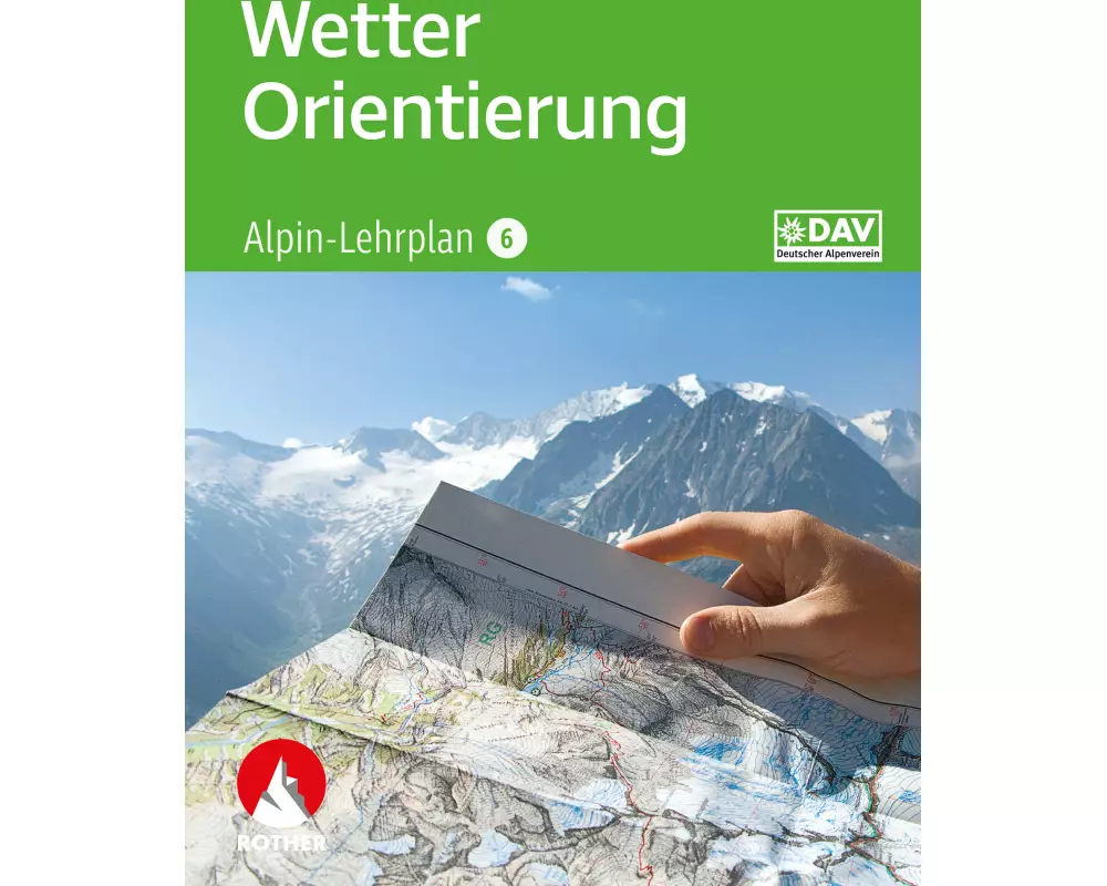 Alpin-Lehrplan 6: Wetter - Orientierung