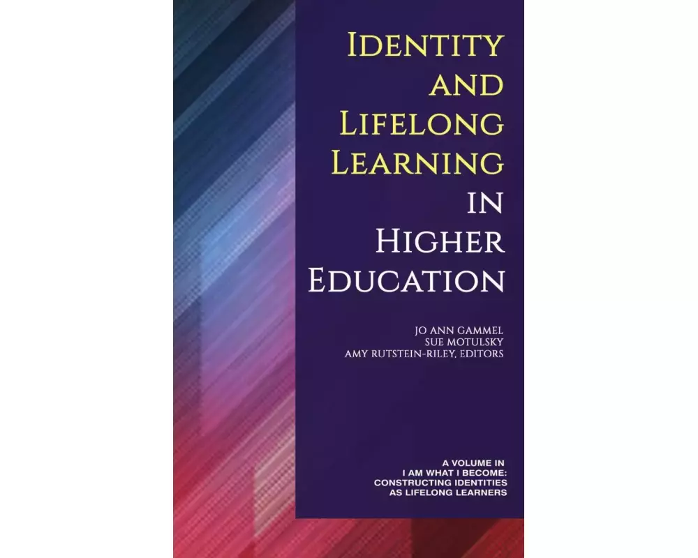 Identity and Lifelong Learning in Higher Education