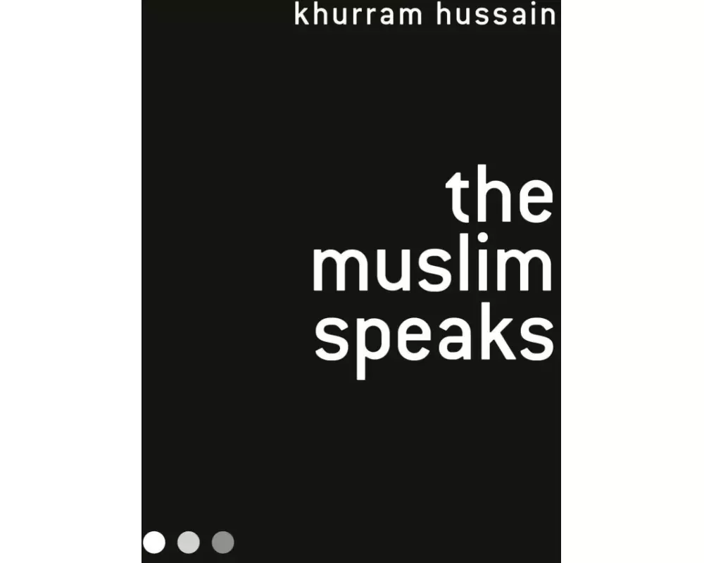 The Muslim Speaks