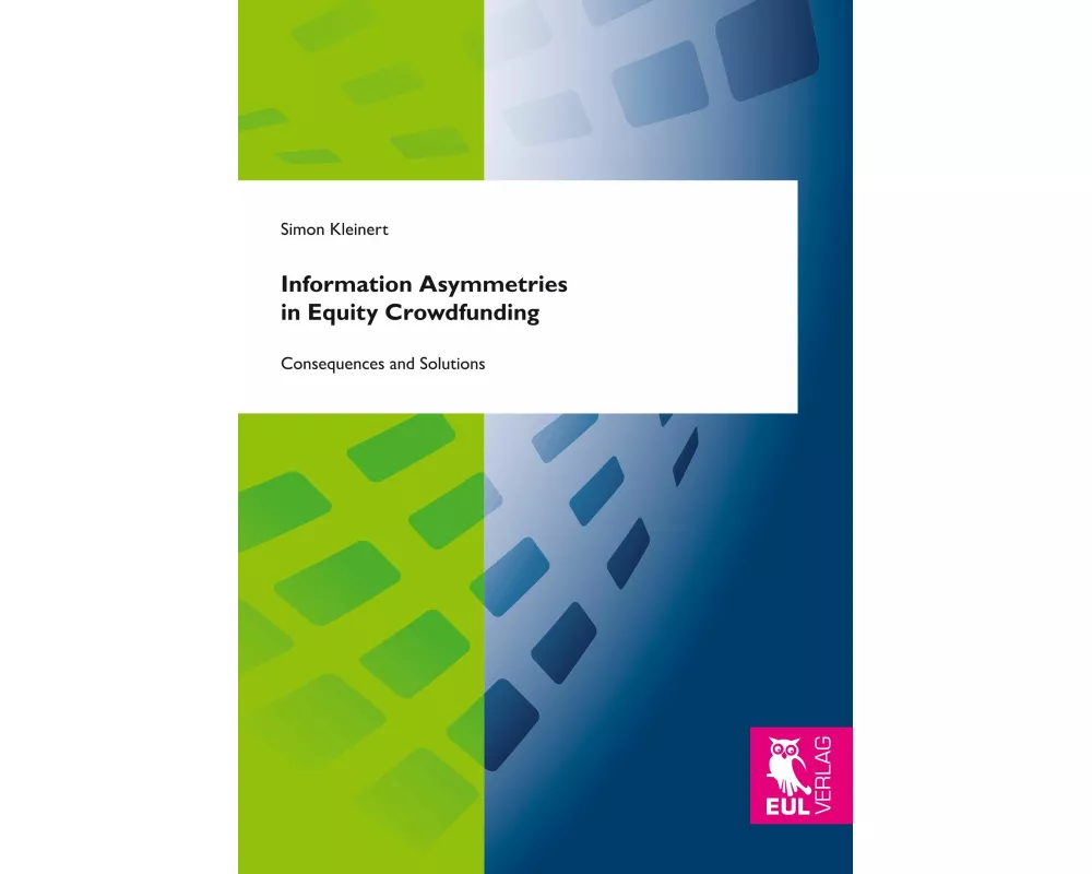 Information Asymmetries in Equity Crowdfunding