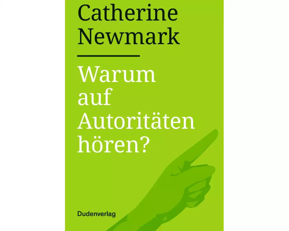 Warum auf Autoritäten hören?