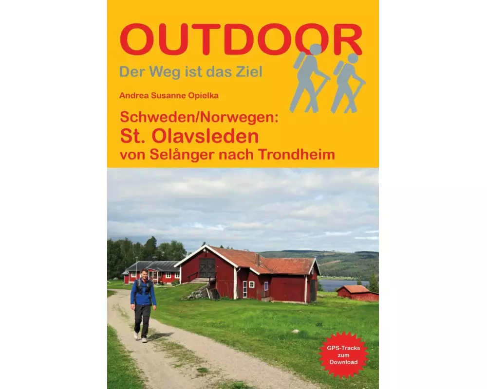 Schweden/Norwegen: St. Olavsleden