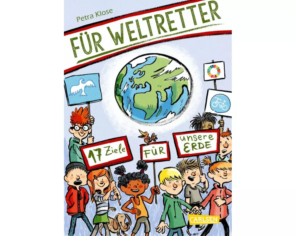 Für Weltretter: 17 Ziele für unsere Erde