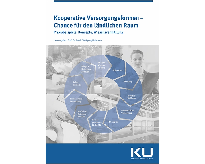 Kooperative Versorgungsformen - Chance für den ländlichen Raum