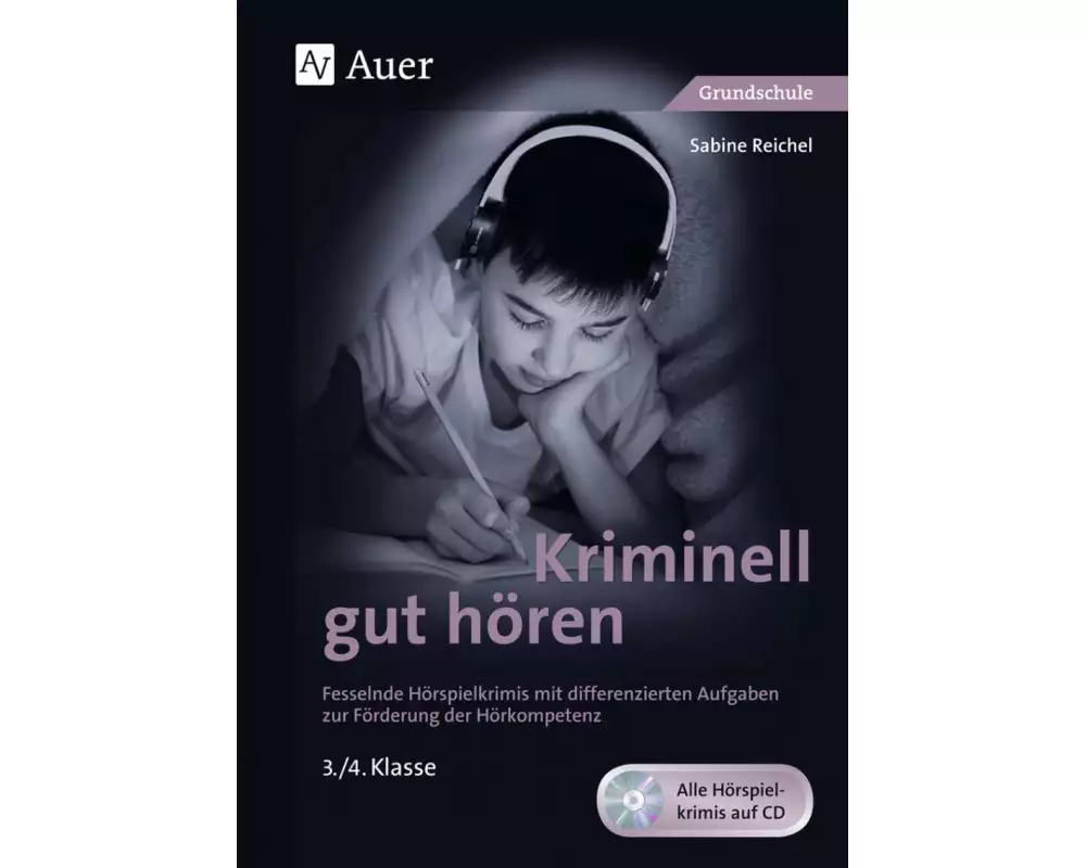 Kriminell gut hören, Klasse 3/4. Mit Download