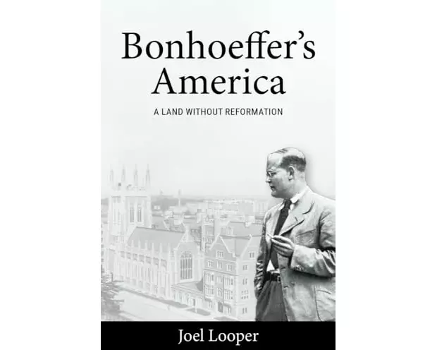 Bonhoeffer's America