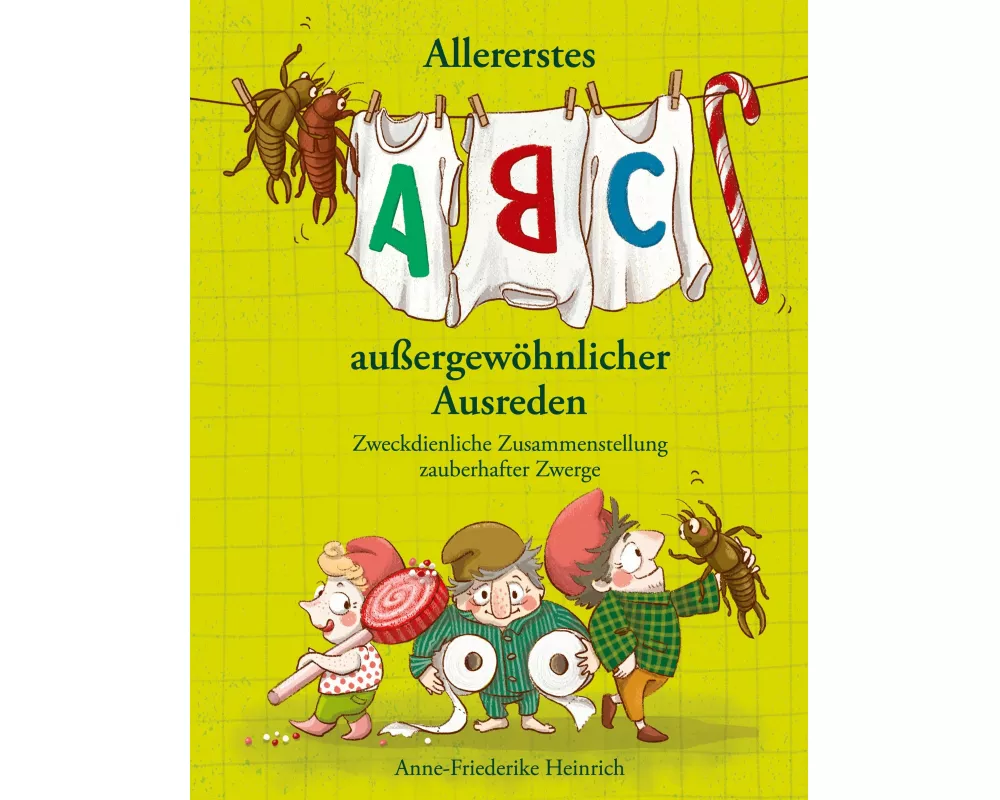 Allererstes ABC aussergewöhnlicher Ausreden