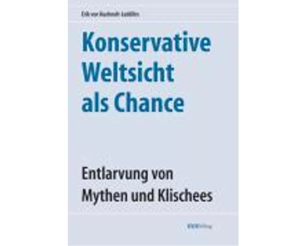 Konservative Weltsicht als Chance