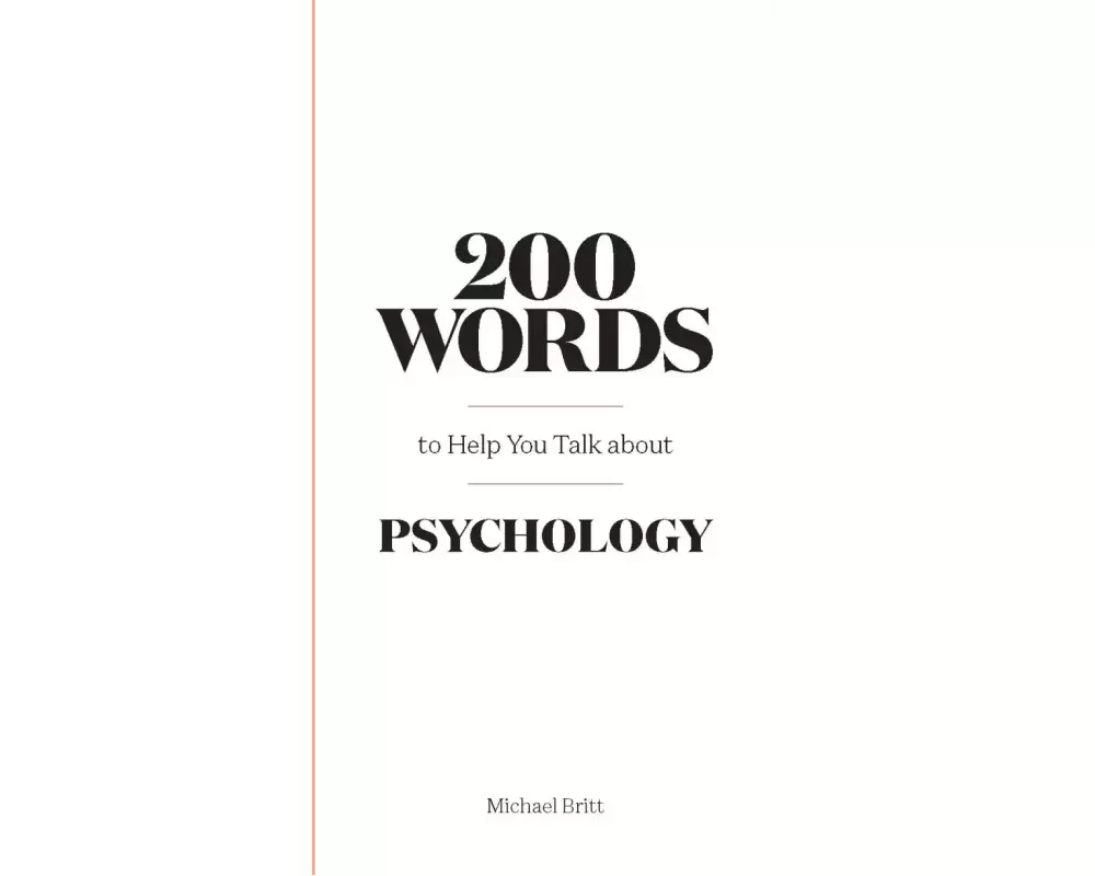 200 Words to Help You Talk About Psychology