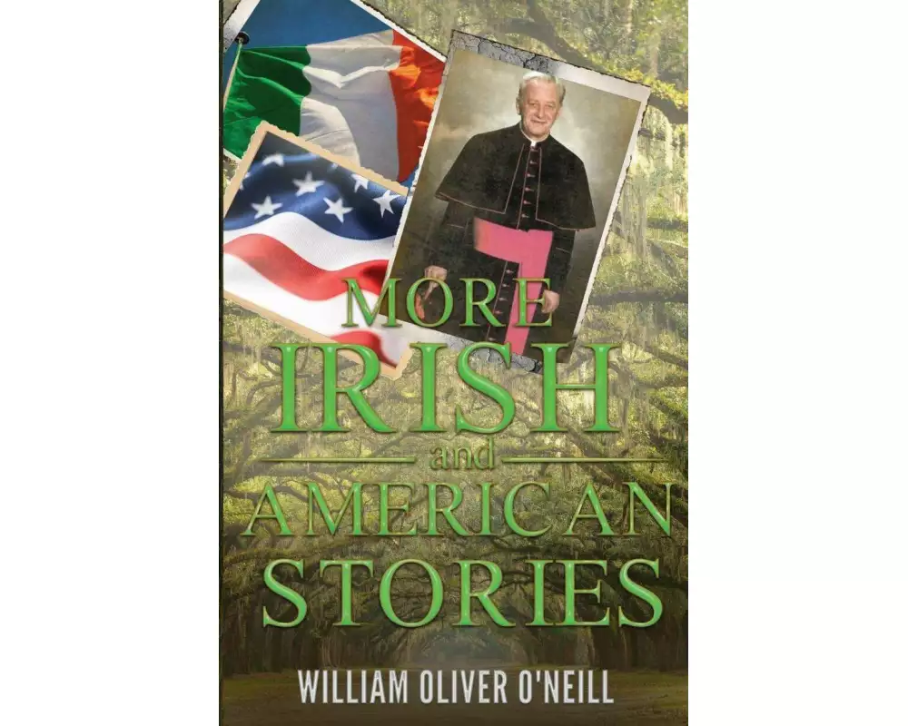 More Irish and American Stories