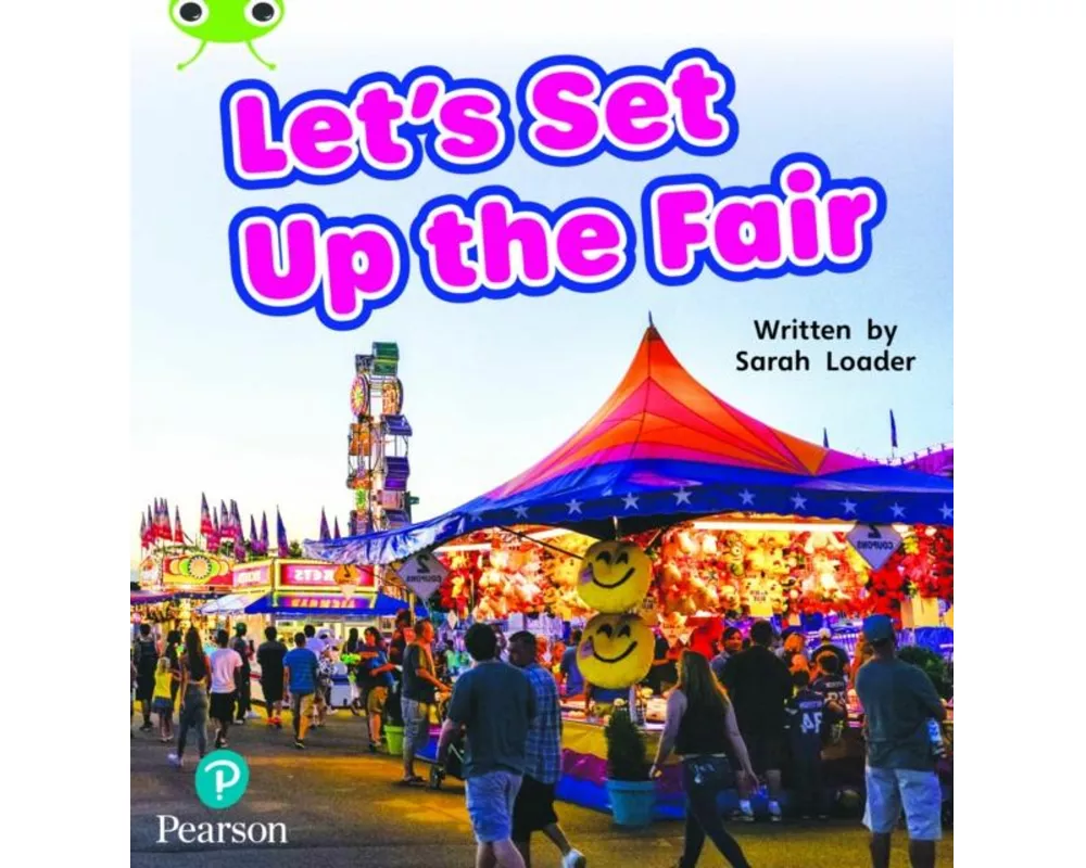 Bug Club Phonics - Phase 5 Unit 17: Let's Unit Up the Fair