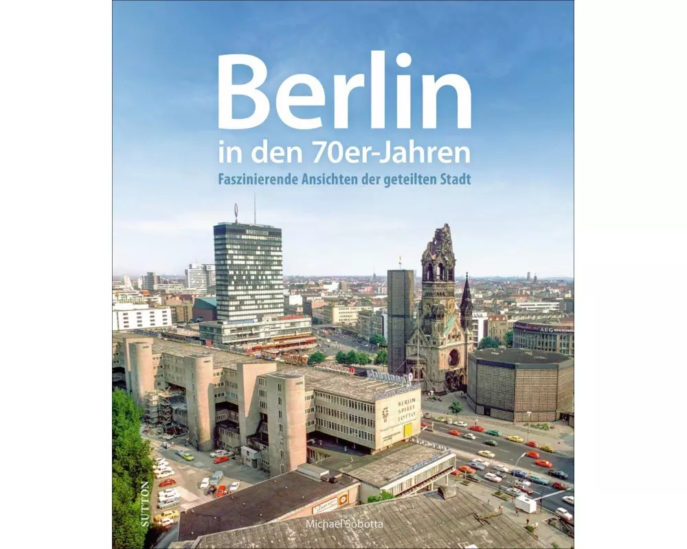 Berlin in den 70er-Jahren
