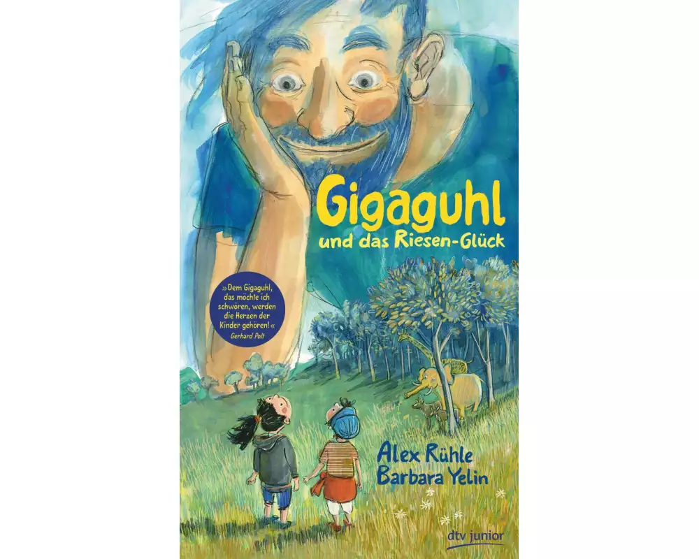 Gigaguhl und das Riesen-Glück