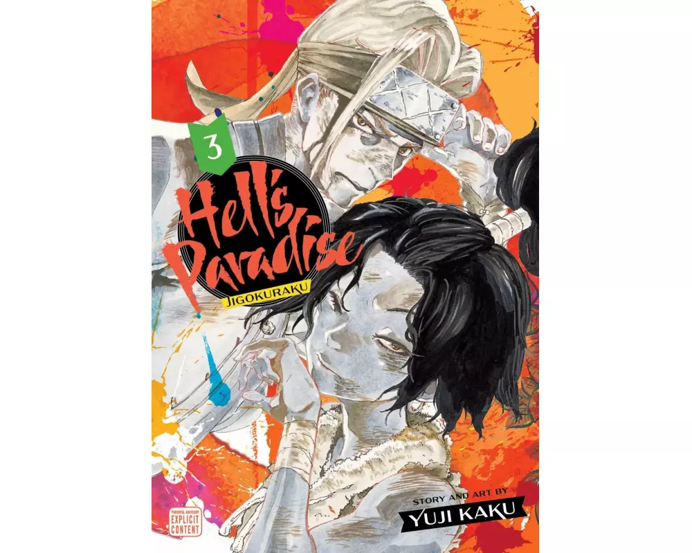Hell's Paradise: Jigokuraku, Vol. 3