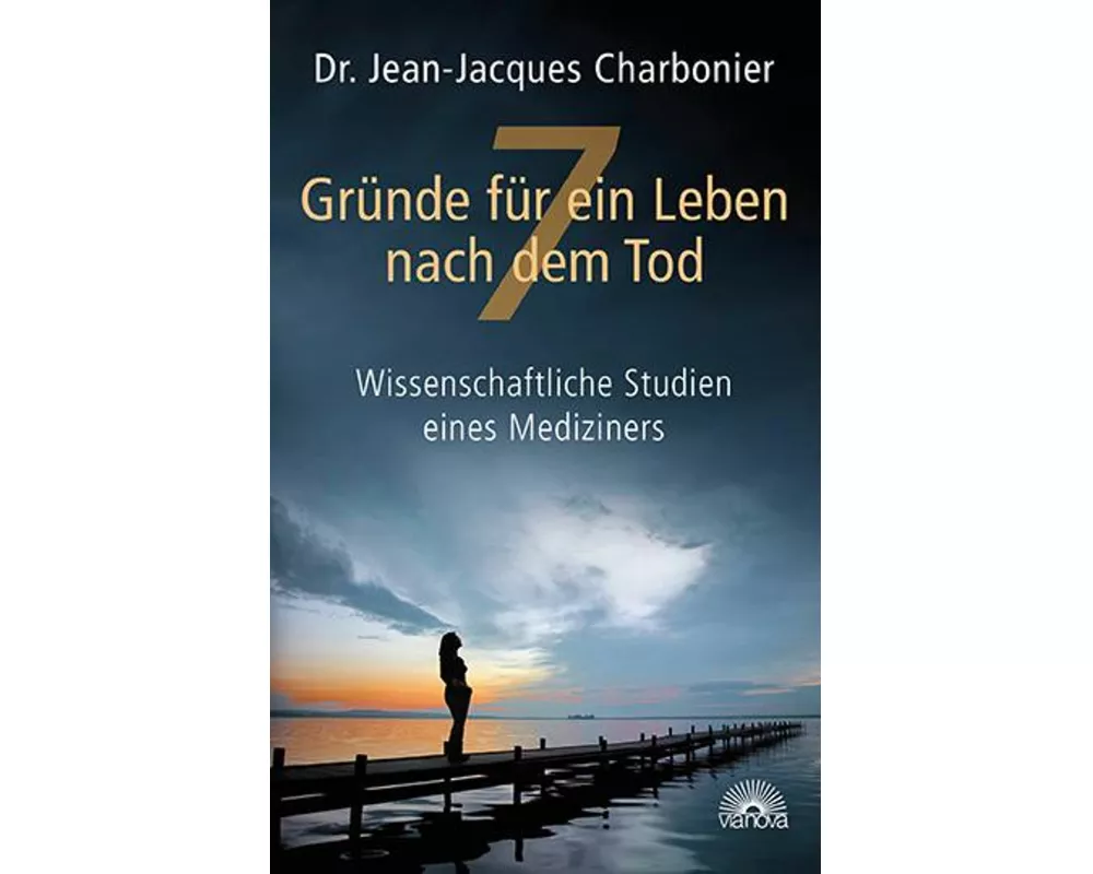 7 Gründe für ein Leben nach dem Tod