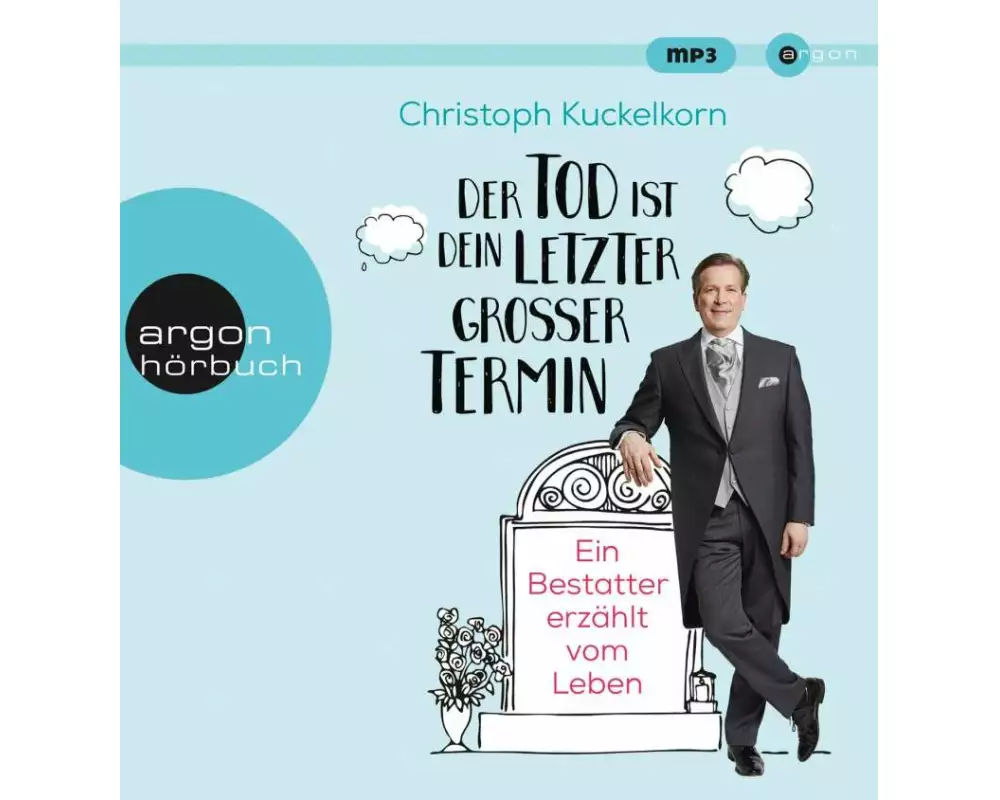 »Der Tod ist dein letzter großer Termin«