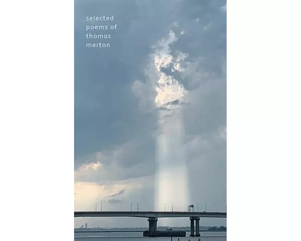 Selected Poems of Thomas Merton