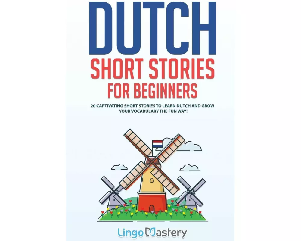 Dutch Short Stories for Beginners