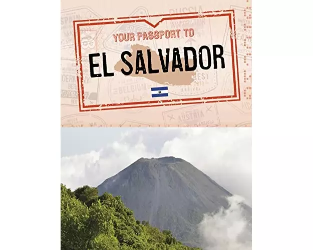 Your Passport to El Salvador