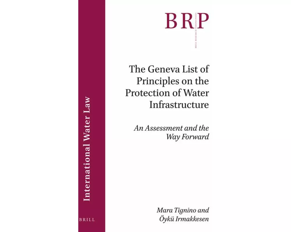 The Geneva List of Principles on the Protection of Water Infrastructure