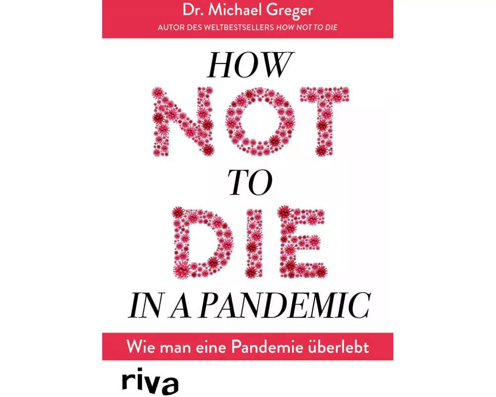 How not to die in a pandemic
