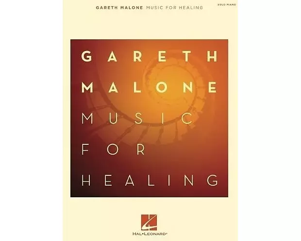 Gareth Malone - Music for Healing