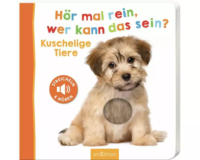 Hör mal rein, wer kann das sein? – Kuschelige Tiere