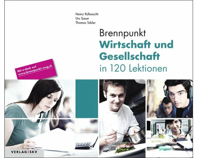 Brennpunkt Wirtschaft und Gesellschaft in 120 Lektionen, Bundle mit digitalen Lösungen