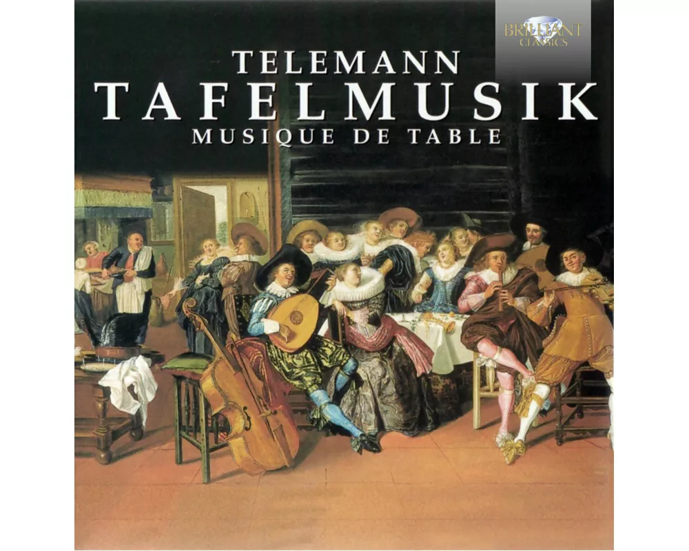 Tafelmusik (Complete)