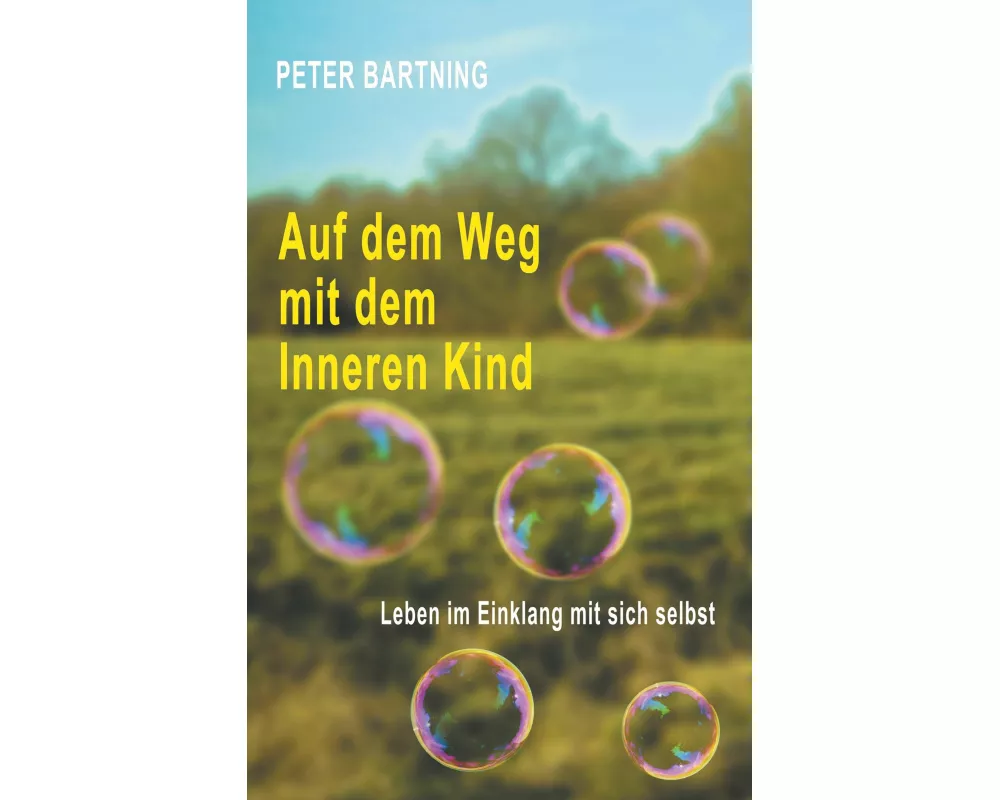 Auf dem Weg mit dem Inneren Kind