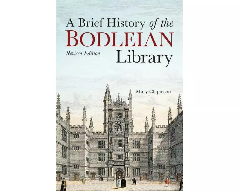 Brief History of the Bodleian Library, A