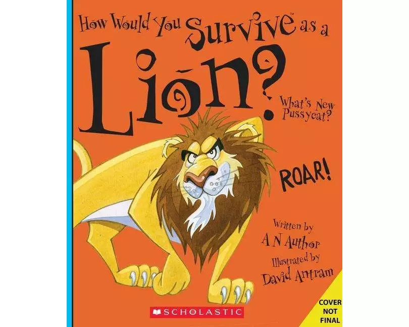 How Would You Survive as a Lion?