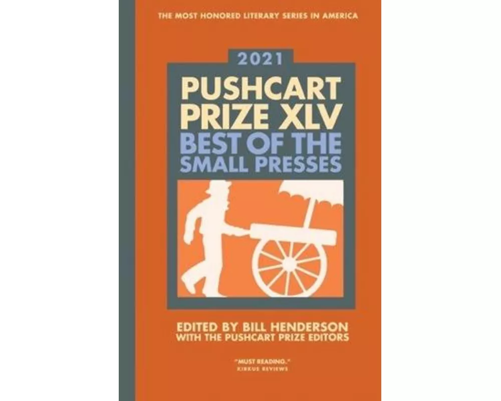 The Pushcart Prize XLV