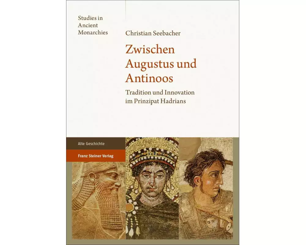 Zwischen Augustus und Antinoos