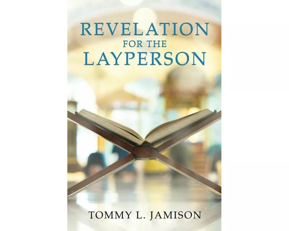 REVELATION for the LAYPERSON