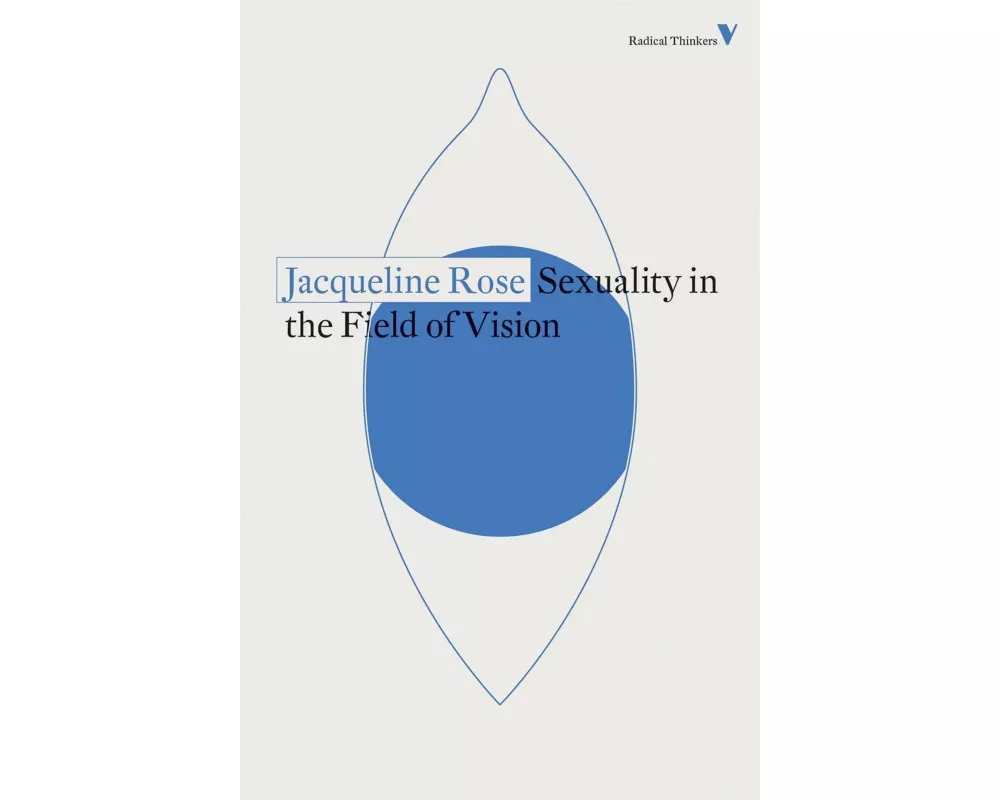 Sexuality in the Field of Vision